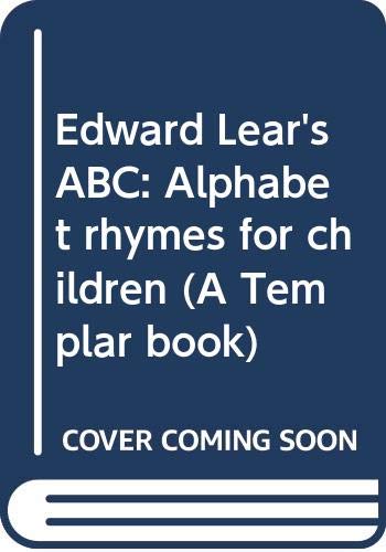 9780582236240: Edward Lear's ABC: Alphabet rhymes for children (A Templar book)