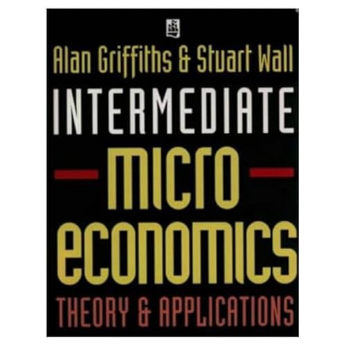 Stock image for Intermediate Microeconomics: Theory & Applications for sale by Mispah books