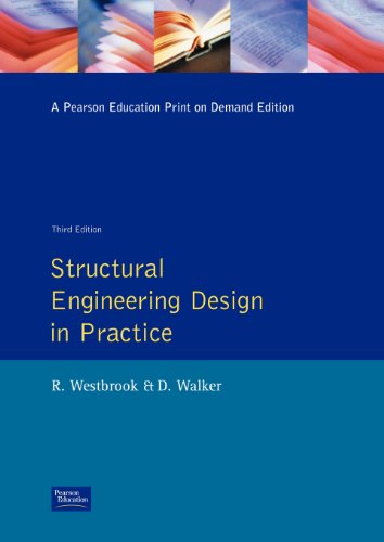 Structural Engineering Design in Practice (9780582236301) by Westbrook, Roger; Walker, Derek