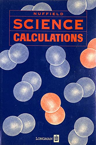 9780582237308: Nuffield Science Calculations (Nuffield Modular Science)