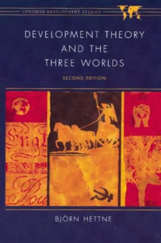 9780582237384: Development Theory and the Three Worlds (Longman Development Studies)