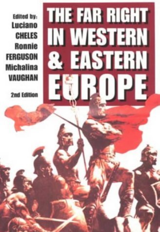 Beispielbild fr The Far Right in Western and Eastern Europe zum Verkauf von Shadow Books