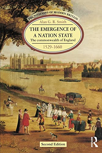 Stock image for The Emergence of a Nation State 1529-1660: The Commonwealth of England 1529-1660 (2nd Edition) for sale by HPB-Emerald