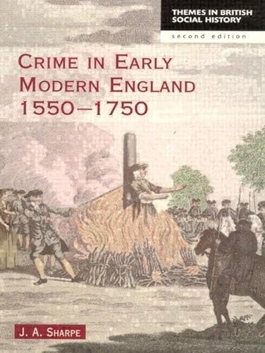 9780582238893: Crime in Early Modern England 1550-1750 (Themes In British Social History)