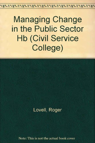 9780582238930: Managing Change in the New Public Sector