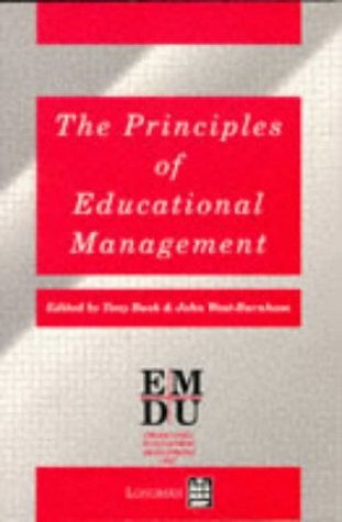 9780582239043: The Principles of Educational Management (Leicester MBA S.)