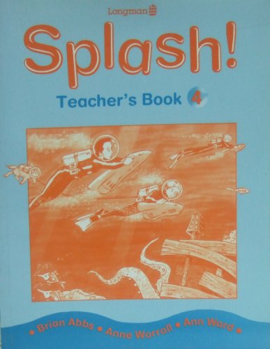 9780582239081: Splash! Teachers Book 4