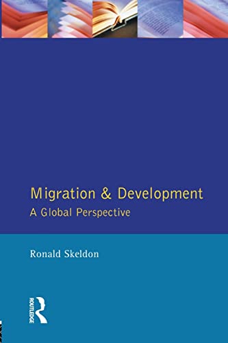 Stock image for Migration and Development: A Global Perspective for sale by Goulds Book Arcade, Sydney
