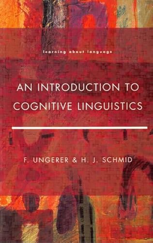 Imagen de archivo de An Introduction to Cognitive Linguistics (Learning About Language) a la venta por Front Cover Books