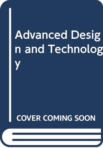 Beispielbild fr Advanced Design and Technology zum Verkauf von Books Unplugged