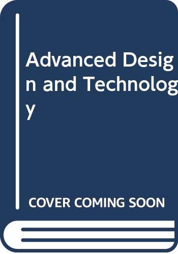 Stock image for Advanced Design and Technology for sale by Books Unplugged