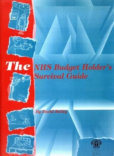 Beispielbild fr The NHS Budget Holder's Survival Guide zum Verkauf von Blackwell's