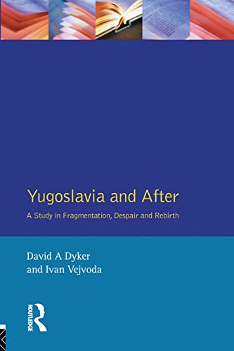 Stock image for Yugoslavia and After for sale by Phatpocket Limited