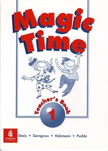 Beispielbild fr Magic Time Teacher's Book 1 zum Verkauf von AwesomeBooks