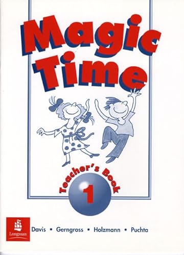 Imagen de archivo de Magic Time Teacher's Book 1 a la venta por AwesomeBooks