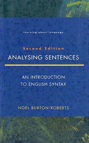 Beispielbild fr Analyzing Sentences : An Introduction to English Syntax zum Verkauf von Better World Books