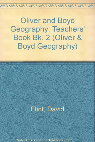 Imagen de archivo de Teachers' Book (Bk. 2) (Oliver & Boyd Geography) a la venta por AwesomeBooks
