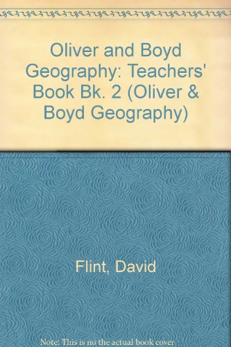 Stock image for Teachers' Book (Bk. 2) (Oliver & Boyd Geography) for sale by AwesomeBooks