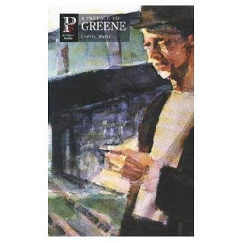 9780582250208: A Preface to Greene