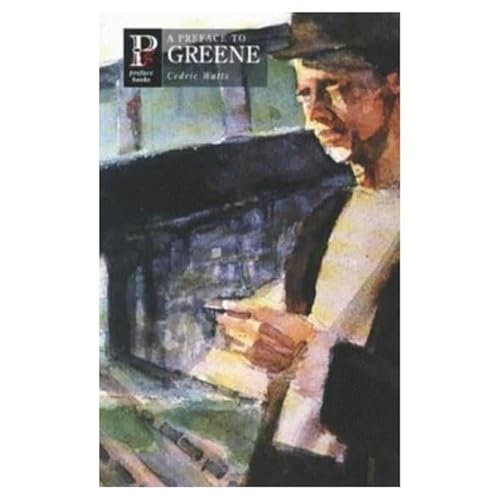 9780582250208: A Preface to Greene (Preface Books)