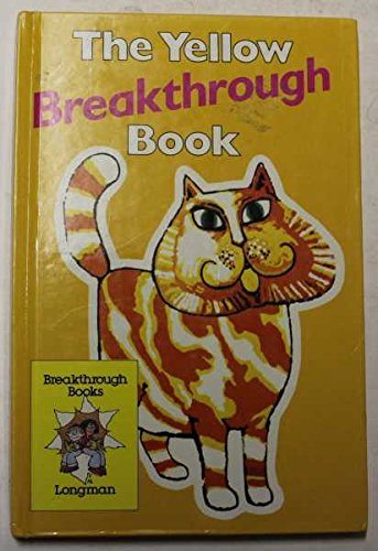 Beispielbild fr Breakthrough - Yellow Series (Breakthrough books) zum Verkauf von medimops