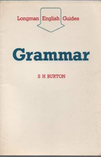 Grammar (9780582250963) by Burton, S. H.