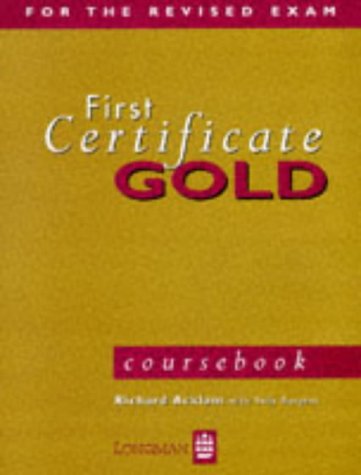 Beispielbild fr First Certificate Gold: Coursebook zum Verkauf von Ammareal