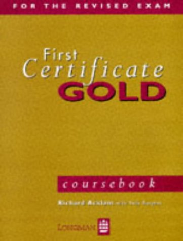 9780582253001: First Certficate Gold. Course Book