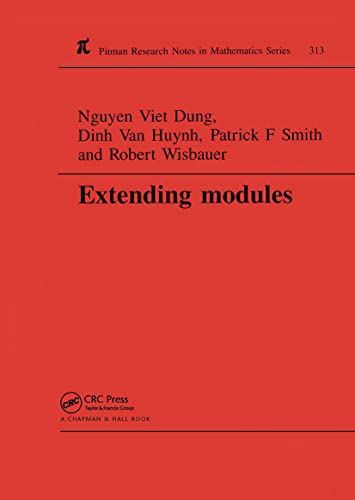 Stock image for Extending Modules (Chapman & Hall/CRC Research Notes in Mathematics Series) for sale by Zubal-Books, Since 1961