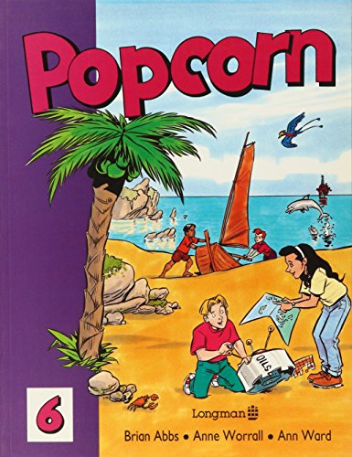 Popcorn 6: Pupil's Book (POP) (9780582255616) by Brian Abbs