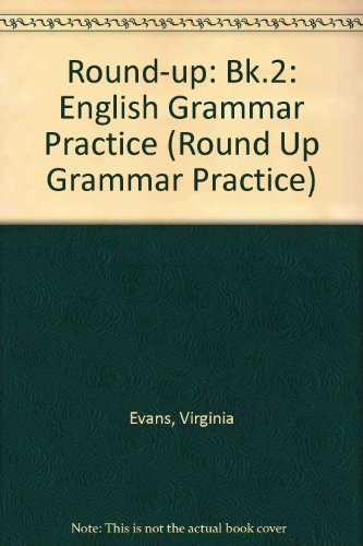 Stock image for ROUND.UP . ENGLISH GRAMMAR PRACTICE 2 for sale by Mercado de Libros usados de Benimaclet