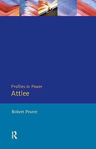 Beispielbild fr Attlee (Profiles In Power) zum Verkauf von WorldofBooks
