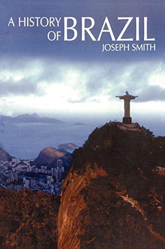 Beispielbild fr A History of Brazil zum Verkauf von Better World Books