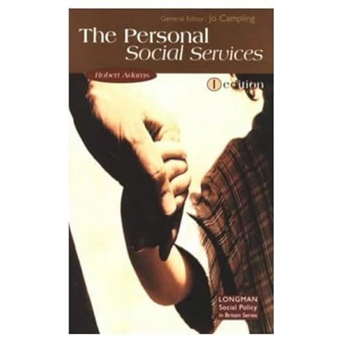 9780582258754: Personal Social Services: clients, consumers or citizens? (Longman Social Policy In Britain Series)