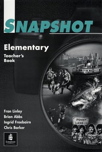 9780582258976: Snapshot Elementary: Teacher's Book (Snapshot)