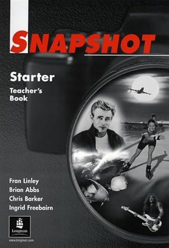 Stock image for Snapshot Starter: Teacher's Book (SnaAbbs, Brian; Freebairn, Ingrid; for sale by Iridium_Books