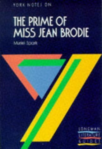Stock image for The Prime of Miss Jean Brodie (York Notes) for sale by WorldofBooks