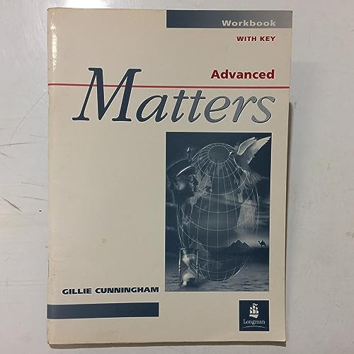 Imagen de archivo de Advanced Matters: Workbook (with Key) (MATT) a la venta por dsmbooks