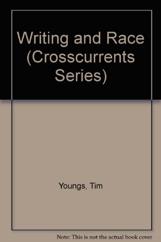Beispielbild fr Writing And Race (Crosscurrents) zum Verkauf von Cambridge Rare Books
