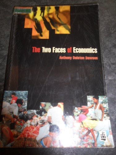Beispielbild fr The Two Faces of Economics zum Verkauf von Peter L. Masi - books