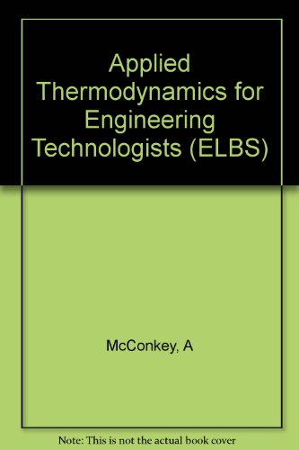 9780582274563: Applied Thermodynamics for Engineering Technologists