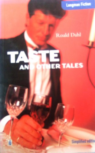 Taste and Other Tales (Longman Fiction) (9780582274976) by Michael Caldon; Roald Dahl