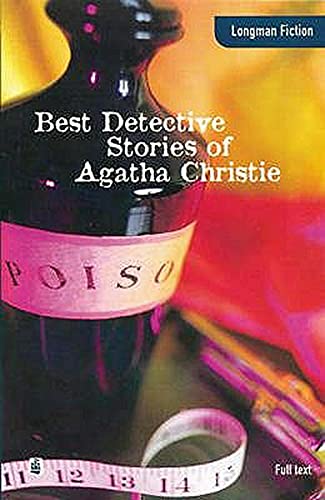 Stock image for The Best Detective Stories of Agatha Christie (Longman Fiction Adanced Full Text ELT Readers) for sale by WorldofBooks