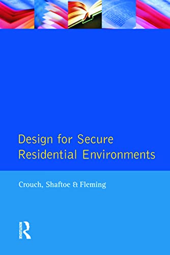 Imagen de archivo de Design For Secure Residential Environments a la venta por Revaluation Books