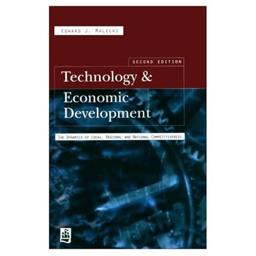 9780582277236: Technology and Economic Development: the dynamics of local, regional and national competitiveness