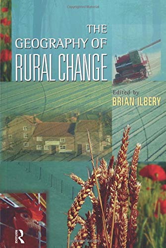 Imagen de archivo de The Geography of Rural Change a la venta por Sarah Zaluckyj