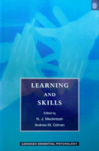 Stock image for Learning and Skills (Longman Essential Psychology Series) for sale by AwesomeBooks