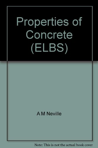 9780582279384: Properties of Concrete