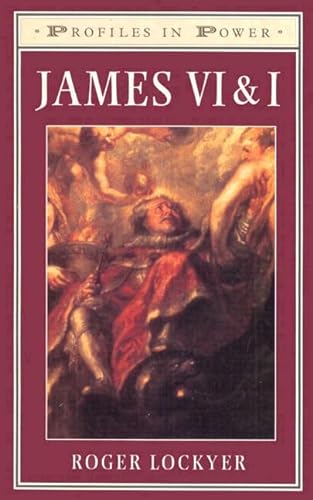 Imagen de archivo de James VI and I (Profiles In Power) a la venta por WorldofBooks