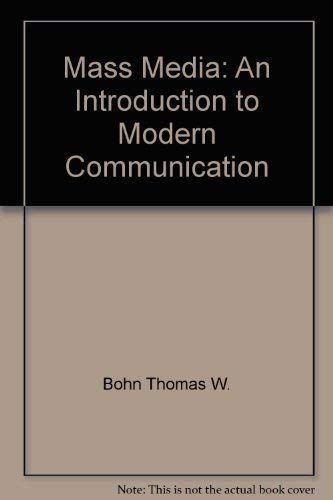 Mass Media: An Introduction to Modern Communication (9780582280700) by Hiebert, Ray Eldon